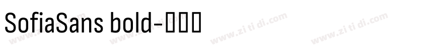 SofiaSans bold字体转换